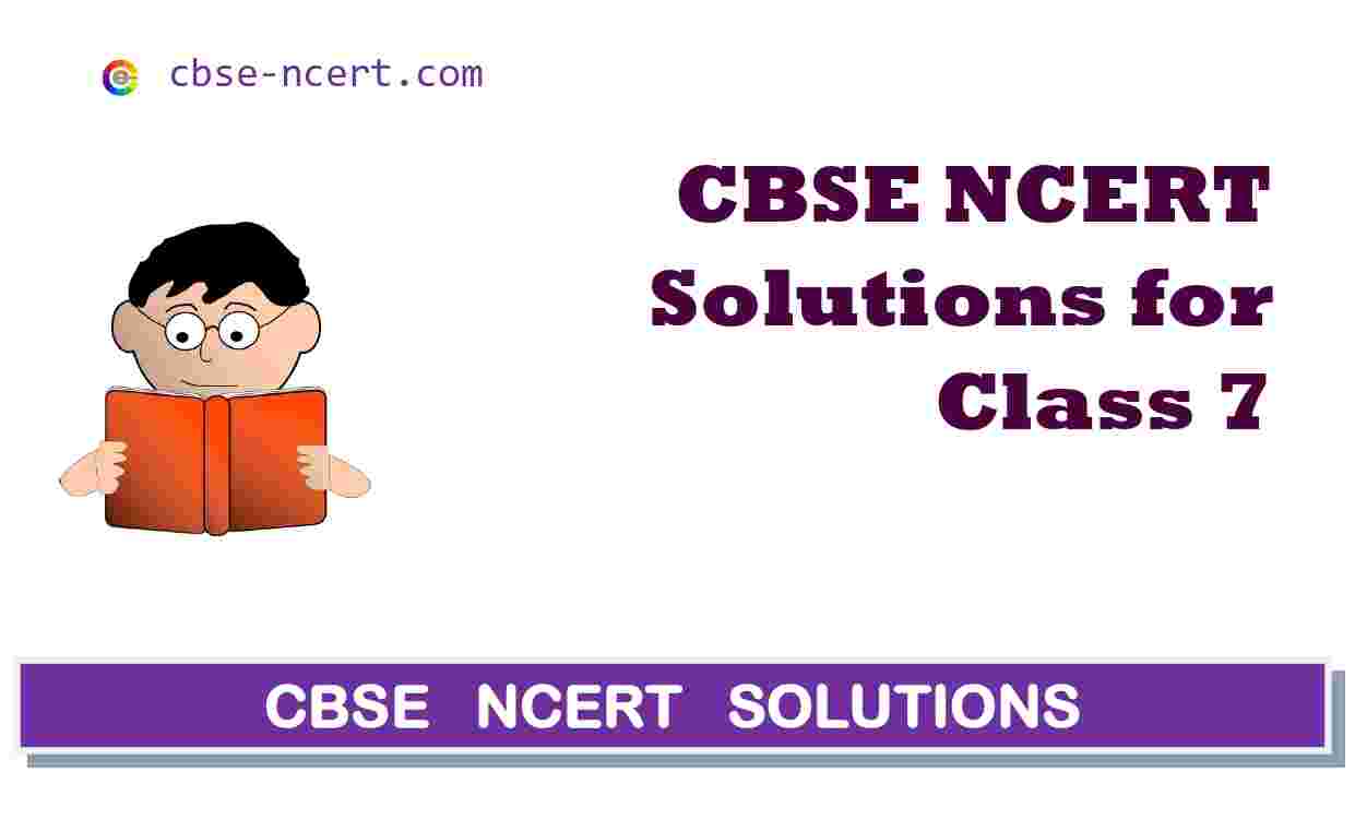 Cbse | Syllabus | Ncert | Solutions | Class 7 Hindi, English, Sanskrit, Maths, Science, Social Science Cbse | Syllabus | Ncert | Solutions | Class 7 Hindi, English, Sanskrit, Maths, Science, Social Science