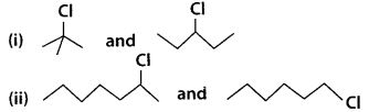 NCERT Solutions for Class 12 Chemistry Chapter 10 Haloalkanes and Haloarenes 63