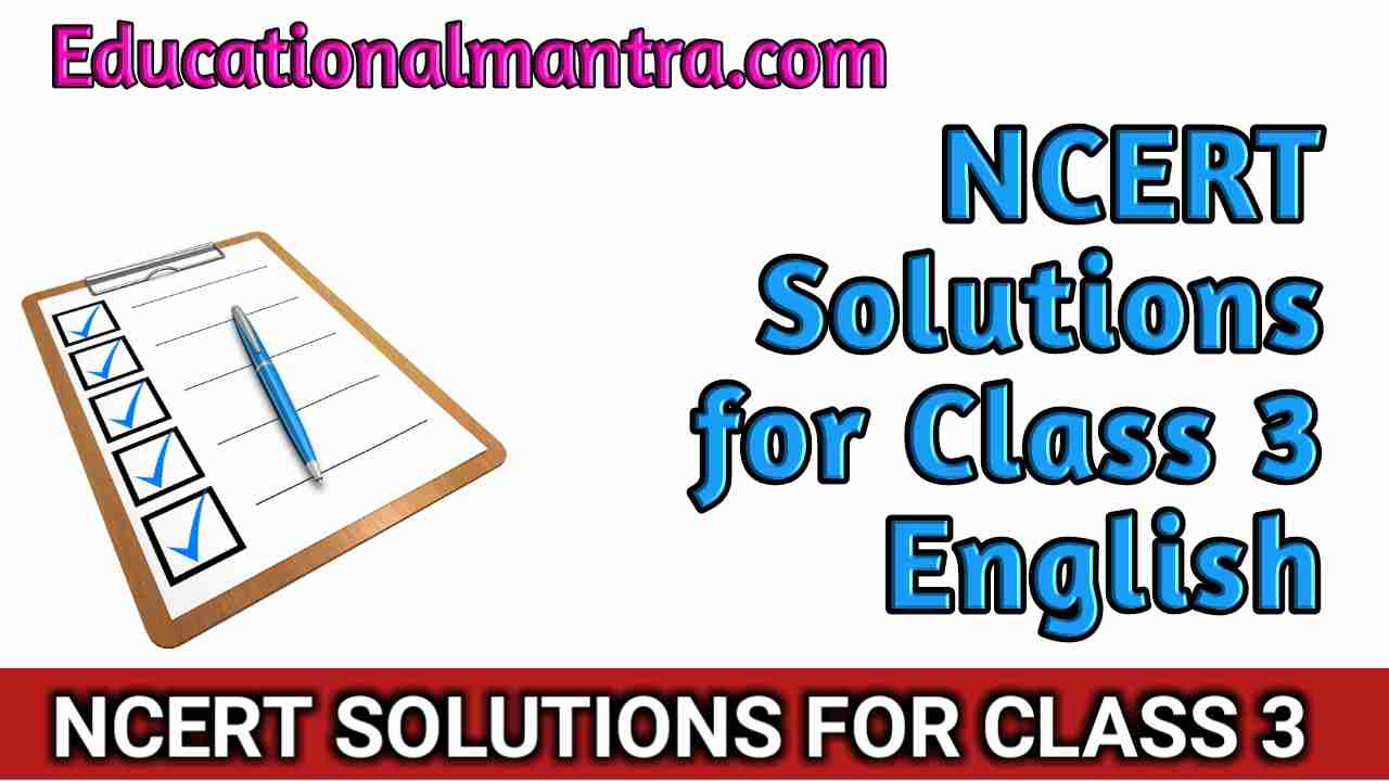 Cbse | Syllabus | Ncert | Solutions | Class 3 English
